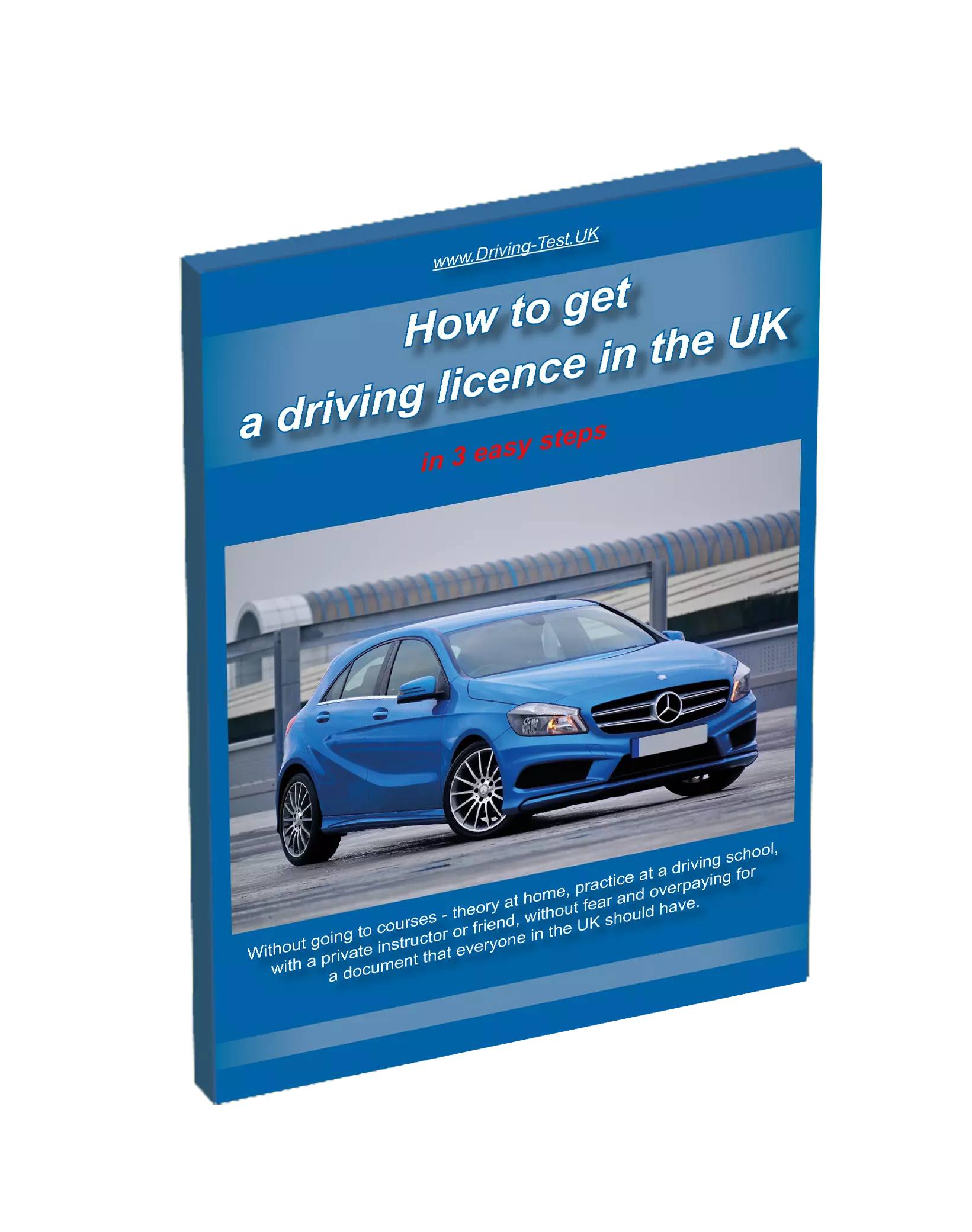 How to get a driving licence in the UK in 3 easy steps